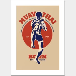 Muay Thai Classic Born to Fight Posters and Art